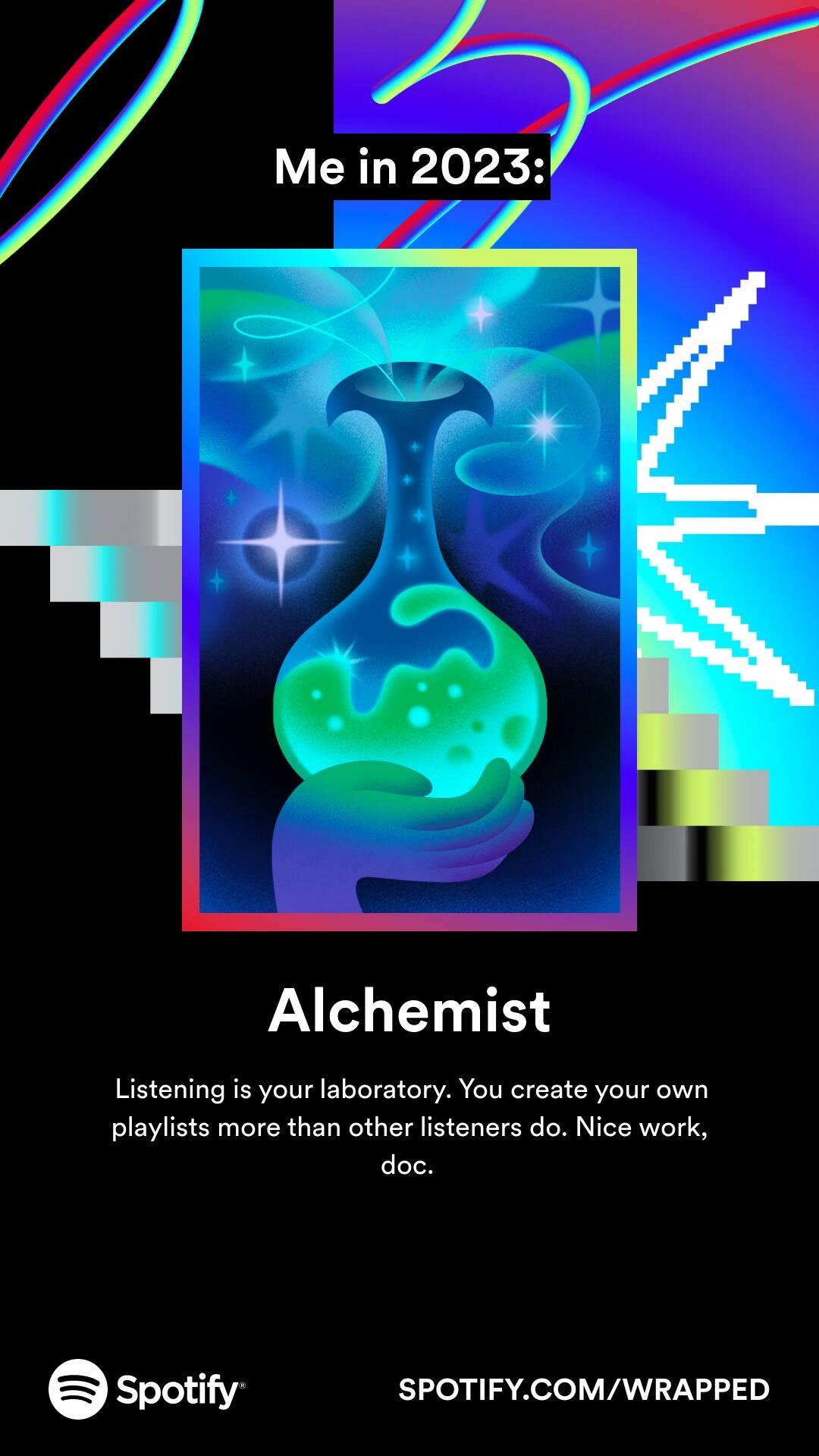 Image from Spotify Wrapped showing Me in 2023: with a card of a cartoon hand holding a potion, subtitled Alchemist with the description listed in the surrounding text.